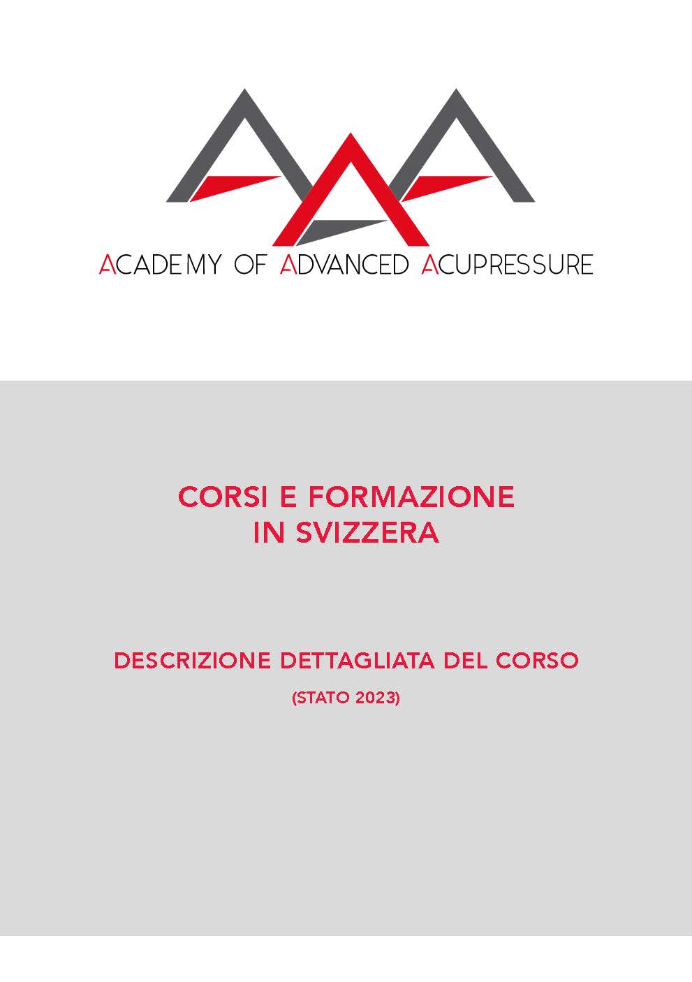 Academy of Advanced Acupressure Descrizione dettagliata del Corso 2023